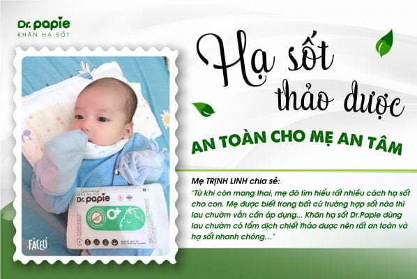 Mẹ Trịnh Linh yên tâm khi có khăn hạ sốt thảo dược Dr.Papie trong nhà 