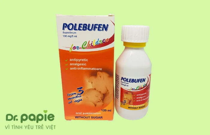 11+ thuốc điều trị sốt phát ban ở trẻ em an toàn theo từng độ tuổi Thuốc hạ sốt phát ban Polebufen
