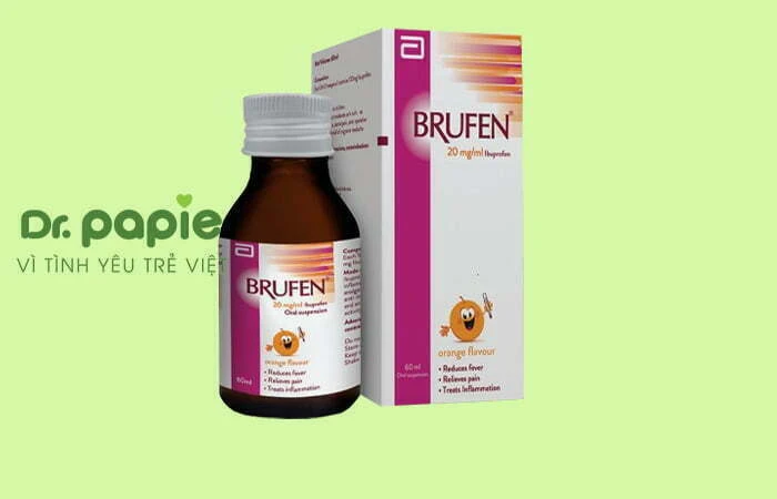 Bé bị sốt siêu vi uống thuốc gì? 11 thuốc AN TOÀN, nhanh khỏi nhất Thuốc hạ sốt cho trẻ brufen