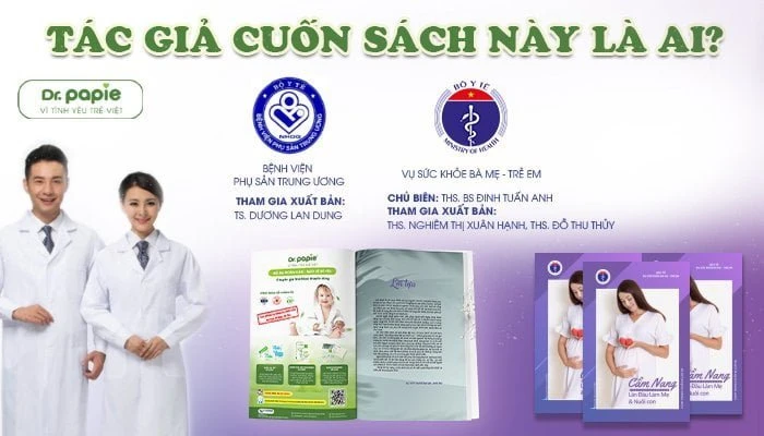 Dr.Papie cùng Vụ Sức khỏe Bà Mẹ - Trẻ em phát hành cẩm nang “Lần Đầu Làm Mẹ & Nuôi con” Cẩm nang được xuất bản bởi Vụ Sức Khỏe Bà mẹ - Trẻ em cùng các tổ chức uy tín khác