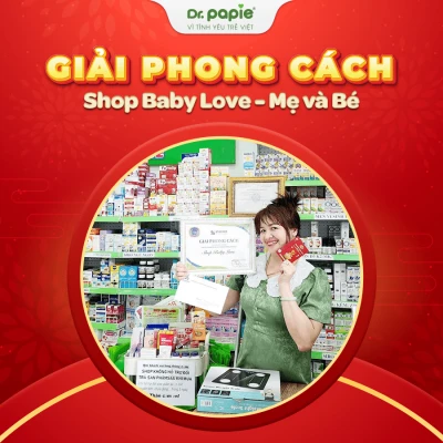 Dr.Papie trao gần 200 triệu đồng cho các khách hàng đạt giải chương trình tri ân cuối năm Shop baby love - Mẹ và Bé