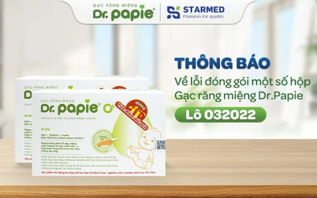 Thông báo về việc một số hộp Gạc răng miệng Dr.Papie lô 032022 thong bao ve viec mot so hop gac rang mieng dr papie lo 032022